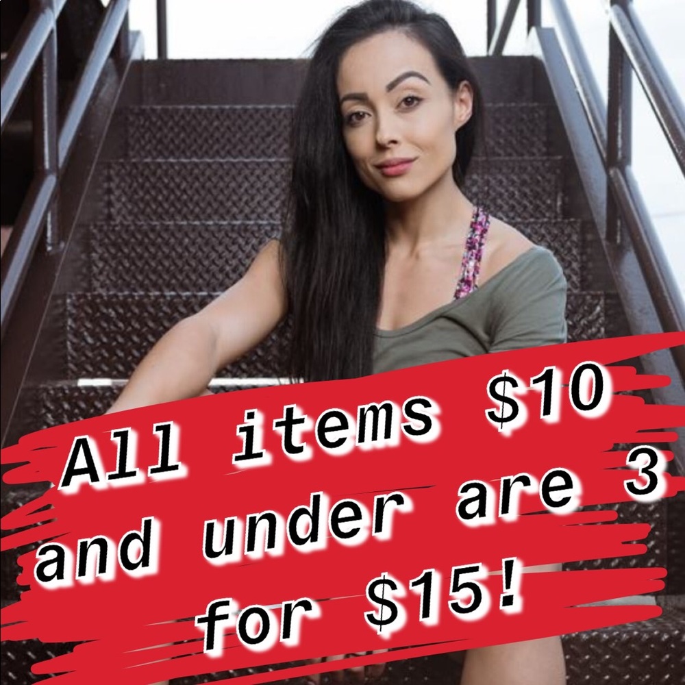 All items $10 or less are 3 for $15! Send an offer